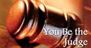 You Be The Judge - Legal Proffessionals Edition
